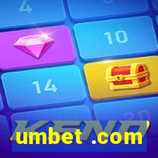 umbet .com